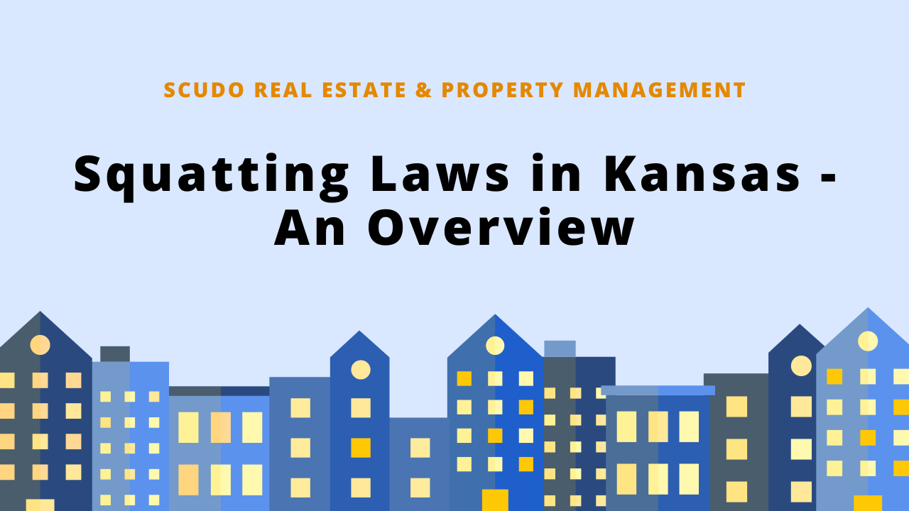Squatting Laws in Kansas – An Overview